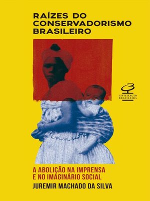 cover image of Raízes do conservadorismo brasileiro